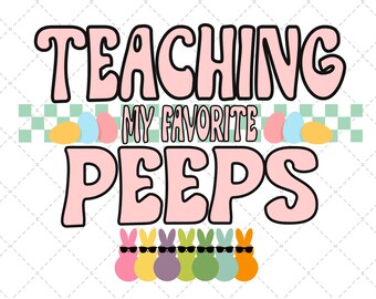 Ensinando meus Peeps favoritos - Arquivo digital de primavera e Páscoa | Professor PNG SVG Download