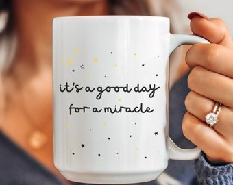 It's a Good Day for a Miracle Mug, Infertility Gifts, IVF gifts, fertility gift, ivf support, transfer day ivf gift, IVF Encouragement Gift