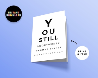 Instant Download Eye Test Birthday Card | PDF Birthday Funny Rude Card | Printable | You Still Look 20 from a distance | Last minute Card
