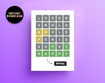 Insulting WORDLE Birthday Card | PDF Birthday Card | Print at home | Funny Rude Birthday | Printable | Wordle Game | Last minute Card
