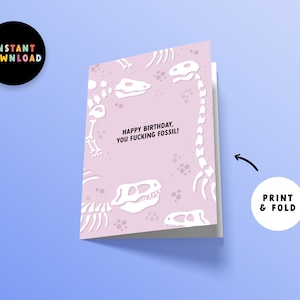Download instantâneo Feliz Aniversário, seu cartão fóssil | cartão de aniversário rude | Cartão de aniversário engraçado do dinossauro de <br> Entrega Rápida? Imprimível | Cartão de última hora