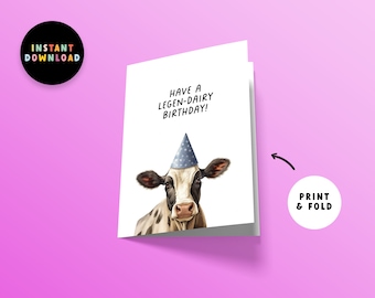 Descarga instantánea Tener una tarjeta de cumpleaños legendaria / Tarjeta de cumpleaños PDF / Imprimir en casa / Divertido juego de palabras de cumpleaños de vaca lechera / Tarjeta de último minuto