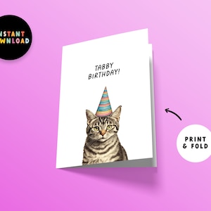 Instant Download Tabby Birthday Card | PDF Happy Birthday Card | Print at home | Funny Tabby Cat Birthday Pun | Last minute Card