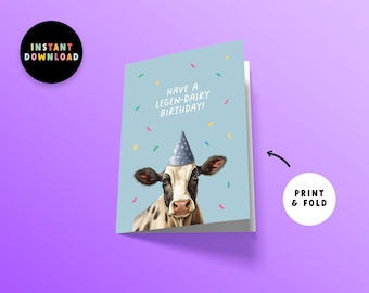 Descarga instantánea Tener una tarjeta de cumpleaños legendaria / Tarjeta de cumpleaños PDF / Imprimir en casa / Divertido juego de palabras de cumpleaños de vaca lechera / Tarjeta de último minuto