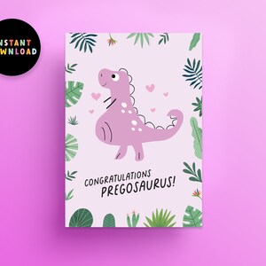 Cartão PDF de aniversário de dinossauro para download instantâneo | Parabéns | Bebê engraçado a ser cartão comemorativo | Pregossauro grávida | Nova mãe | Cartão de última hora