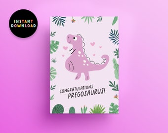 Instant Download Dinosaur Birthday PDF Card | Congratulations | Funny Baby to Be Card | Pregnant Pregosaurus | New Mum | Last minute Card