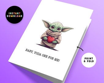 Descarga instantánea Baby Yoda One for Me / Tarjeta de aniversario o cumpleaños / Imprimir en casa / Imprimible / Baby Yoda / Tarjeta de último minuto