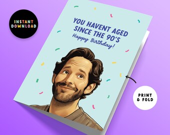Descarga instantánea Tarjeta de cumpleaños de Paul Rudd / Tarjeta de cumpleaños PDF / Imprimir en casa / Feliz cumpleaños / Tarjeta de Paul Rudd imprimible / Tarjeta de último minuto