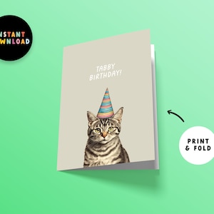 Instant Download Tabby Birthday Card | PDF Happy Birthday Card | Print at home | Funny Tabby Cat Birthday Pun | Last minute Card