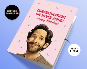 Descarga instantánea Tarjeta de cumpleaños de Paul Rudd / Tarjeta de cumpleaños PDF / Imprimir en casa / Feliz cumpleaños / Tarjeta de Paul Rudd imprimible / Tarjeta de último minuto