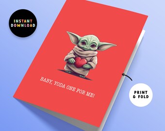 Descarga instantánea Baby Yoda One for Me / Tarjeta de aniversario o cumpleaños / Imprimir en casa / Imprimible / Baby Yoda / Tarjeta de último minuto
