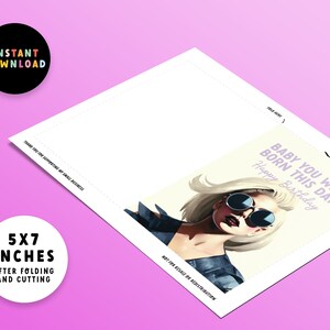 May include: Printable card with a photo of a woman wearing sunglasses and a denim jacket. The text on the card reads "Baby you were born this day! Happy Birthday".