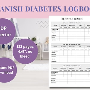 May include: A Spanish language diabetes logbook with the title "Registro Diario" and a grid for tracking blood sugar, insulin, meals, notes, and exercise. The logbook has three pages, each with a grid for tracking daily information.