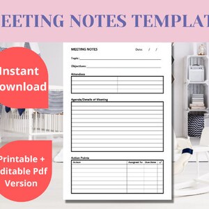 May include: A printable meeting notes template with sections for date, topic, objectives, attendees, agenda, and action points. The template is designed for easy organization and tracking of meeting details.