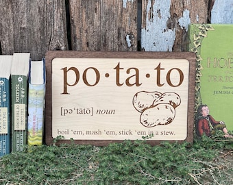 Potato Wood Engraved Sign | What’s Taters Precious? | Fantasy Decor Gift