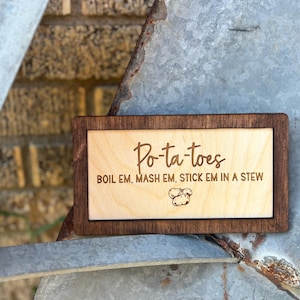 Po-Ta-Toes Boil Mash Stew Wood Engraved Sign | Personalized Fantasy Ring Decor Kitchen | Wedding & Anniversary Gift
