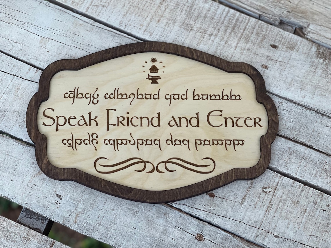 Speak Friend and Enter Elvish Wood Engraved Sign. LOTR Lord of Etsy