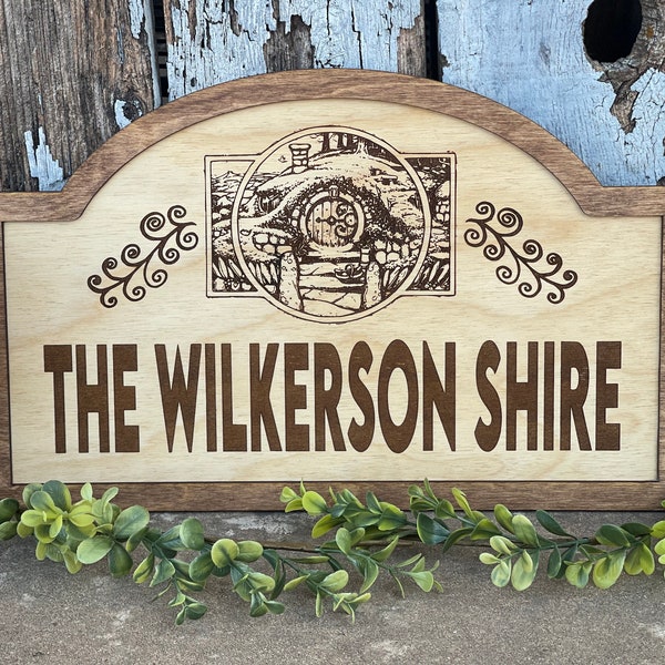 Custom Shire Sign. Personalized Family Name LOTR Wood Engraved. Bag End Shire Decor. Okie Original Gift.