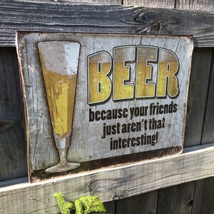 Funny Beer Signs Beer Sign Funny Sign Funny Signs Gifts for Friends Bar Sign Bar Signs Bar Decor Funny Gifts for Friends White Elephant Gift
