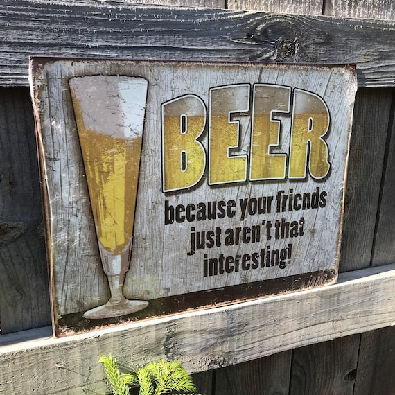 Funny Beer Signs Beer Sign Funny Sign Funny Signs Gifts for Etsy