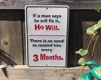 Funny Signs Funny Sign Gag Gifts Garage Signs for him Man Cave Signs Man Cave Decor Funny Gift Funny Gifts Gifts for Men Gifts for Dad Gifts