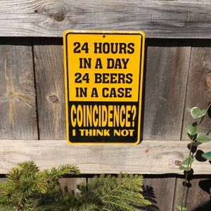 Beer Sign Beer Signs Funny Signs Bar Sign Bar Signs Bar Decor White Elephant Gifts for him Funny Beer Sign Boyfriend Gifts for Beer Drinker