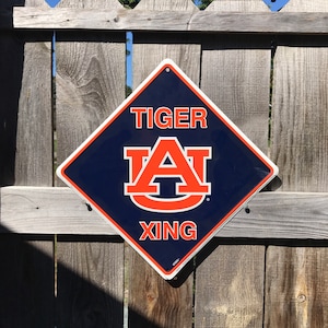 Auburn University Tigers Sign AU Signs Dorm Signs Auburn College Signs Gift College Student XING Sign Auburn Alabama Sign Outdoor Signs