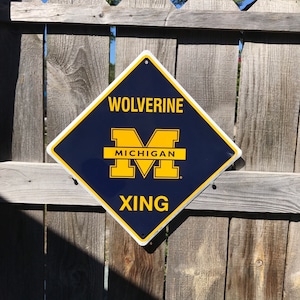University of Michigan Wolverines Sign U of M Signs UofM Wolverines Dorm Signs College Signs Gift College Student XING Sign Crossing Signs