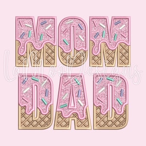 MOM and DAD Ice Cream Waffle Cone Embroidery Applique Design | Applique Embroidery Design | 3 Sizes 5x7 6x10 8x8
