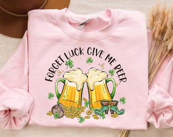 St. Patrick's Day Beer Sweatshirt: Lucky Irish Drinking Shirt