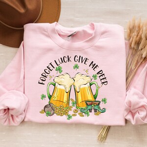 St Patricks Day Sweatshirt, Drinking Shirt, Lucky Sweatshirt, Green Beer, St Pattys Day Beer Shirt, Paddys Day Drinking, Irish Sweatshirt