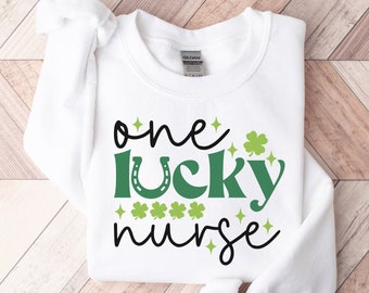 St Patrick's Day Nurse Sweatshirt: Lucky Shamrock Shirt