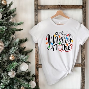 One Merry Nurse Shirt, Christmas Nursing Shirt, Nursing School T Shirt, Nursing School Tee, Nurse Shirt, Funny Nursing Shirt, RN Nurse Gift