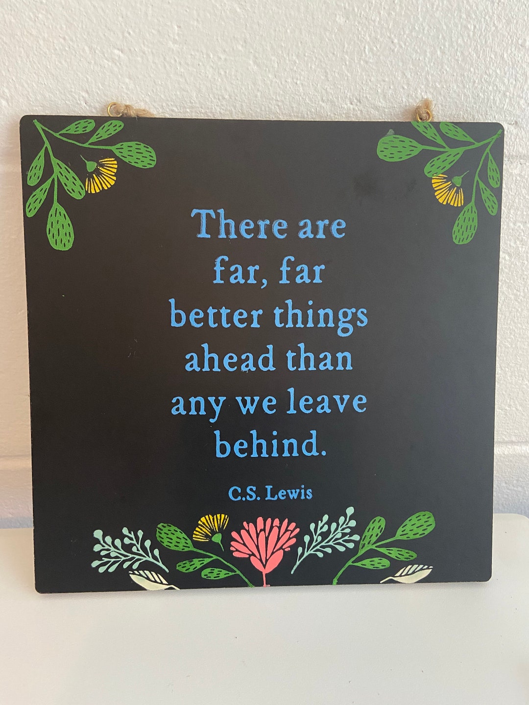 Far Better Things Ahead - CS Lewis - Etsy