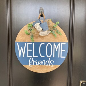 Front Door Decor | Front Door Wreath | Welcome Friends | Door Hanger | Door Wreath | Housewarming Gift | Closing Gift | Home Decor