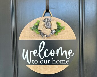 Front Door Decor | Front Door Wreath | Welcome To Our Home | Door Hanger | Door Wreath | Housewarming Gift | Closing Gift | Newlywed Gift