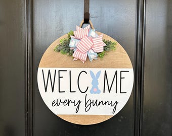Front Door Decor | Welcome Every Bunny | Easter | Front Door Wreath | Door Hanger | Door Wreath | Housewarming Gift | Closing Gift