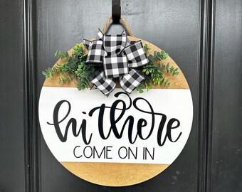 Front Door | Hi There Come On In | White | Front Door Wreath | Door Hanger | Door Wreath | Housewarming Gift | Closing Gift | Home Decor