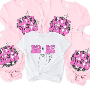 Disco Bachelorette Party Shirts: Bride & Last Disco bild 1