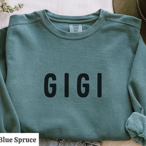 Gigi sweatshirt Comfort colors grandma sweater mothers day gift for her pregnancy announcement gift