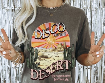 scottsdale bachelorette party shirts disco desert bach tour sedona arizona custom bridesmaids gifts girls trip tees cactus bachelorette