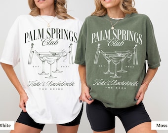 Palm Springs bachelorette shirts custom luxury merch Comfort Colors before the rings bridesmaids gifts California birthday girls trip favors