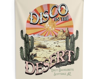 Disco Desert Bachelorette Party Tapestry: Scottsdale Decor