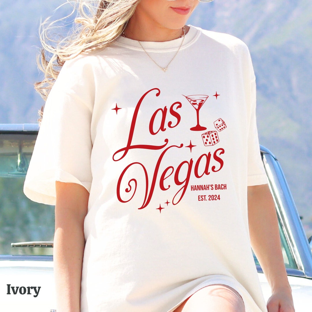 Vegas Bachelorette Party Shirts Las Vegas Bridesmaids Gifts Birthday We