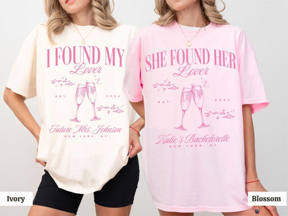 lover bachelorette party shirts she found her lover theme party in my bride era bachelorette era champagne comfort colors bridesmaids gifts