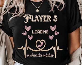 Player 3 Loading Pregnancy Announcement T-Shirt – Gamer Parents Gift