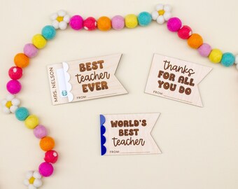 Customizable Best Teacher Gift Card Holder | Teacher Appreciation Gift | Mentor Gift | End of Year Teacher Gift