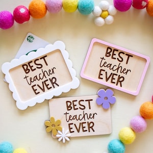 Teacher Appreciation Gift Card Holder | Wooden Thank You Gift Holder | Best Teacher Ever | Custom Teacher Gift