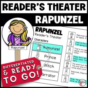 May include: A printable reader's theater script for the fairy tale Rapunzel. The script includes characters like Rapunzel, Prince, Witch, and Narrator. The image also includes a differentiated and ready to go label.