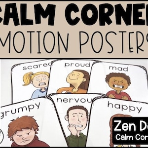 Może przedstawiać: Plakaty z emocjami z napisem "CALM CORNER EMOTION POSTERS". Plakaty przedstawiają ilustracje dzieci wyrażających emocje takie jak przestraszony, dumny, zły, zrzędliwy, zdenerwowany i szczęśliwy. Logo "Zen Den Calm Corner" znajduje się w prawym dolnym rogu.